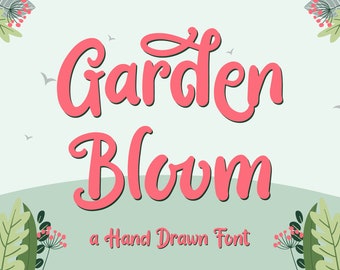 Garden Bloom - Hand Drawn Font