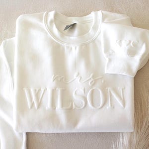 Mrs. Sweatshirt: Personalized Embossed Bride, Wife Gift
