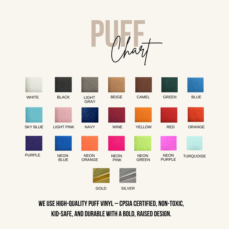 May include: A "PUFF Chart" showing a range of vinyl colours. The chart includes white, black, grey, beige, camel, green, blue, sky blue, pink, navy, wine, yellow, red, orange, purple, neon blue, neon orange, neon pink, neon green, neon purple, turquoise, gold, and silver.