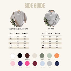 May include: A side guide for crewneck sweatshirts and hoodies, with size, width, and length measurements in inches. The guide includes color swatches for white, black, dark chocolate, sand, military green, sage, tangerine, pink, purple, heliconia, maroon, light blue, sport gray, and navy.