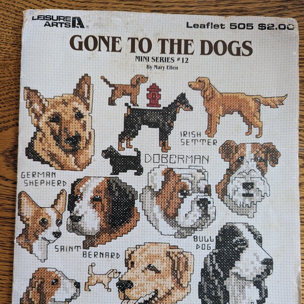 Dog Cross Stitch Booklet / Gone to the Dogs Cross Stitch /Vintage Cross Stitch  1987 /Dog Breeds Counted X Stitch