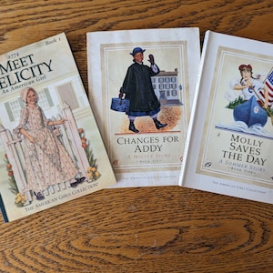 Set of Three American Girl Books / Addy Felicity and Molly Books / American Girl Books