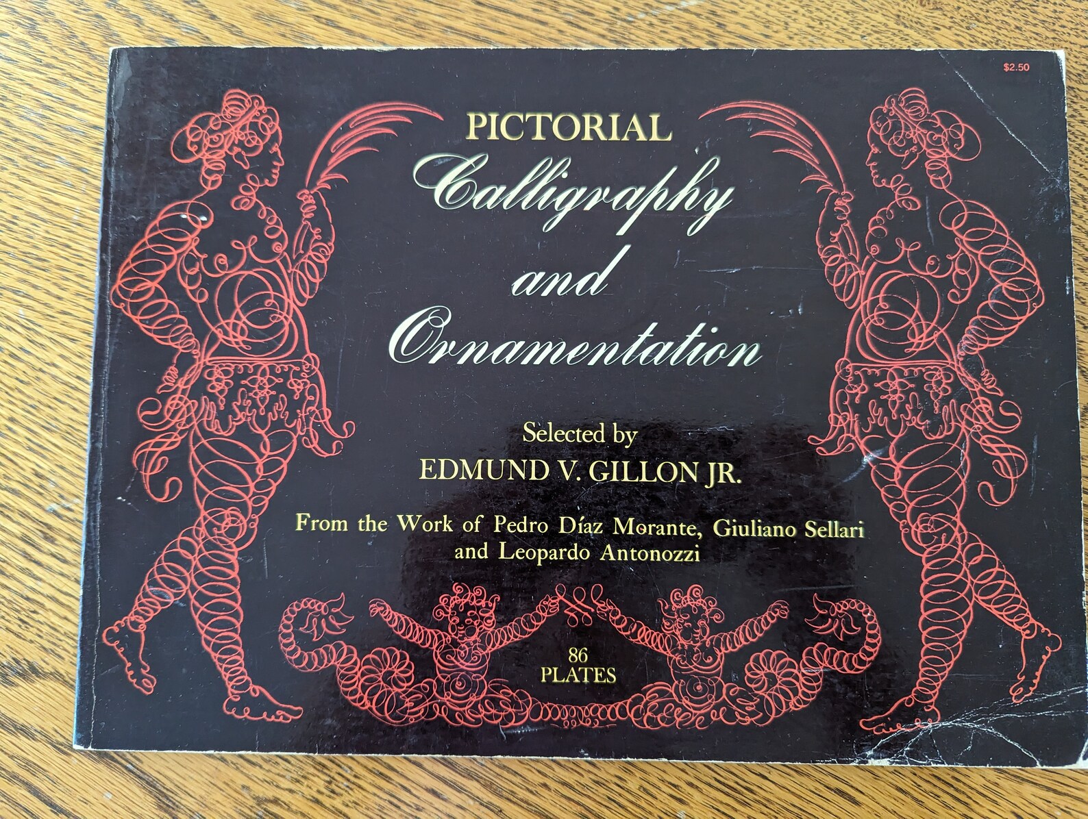 Calligraphy and Ornamentation by Edmund V. Gillian Jr./ A Book of ...