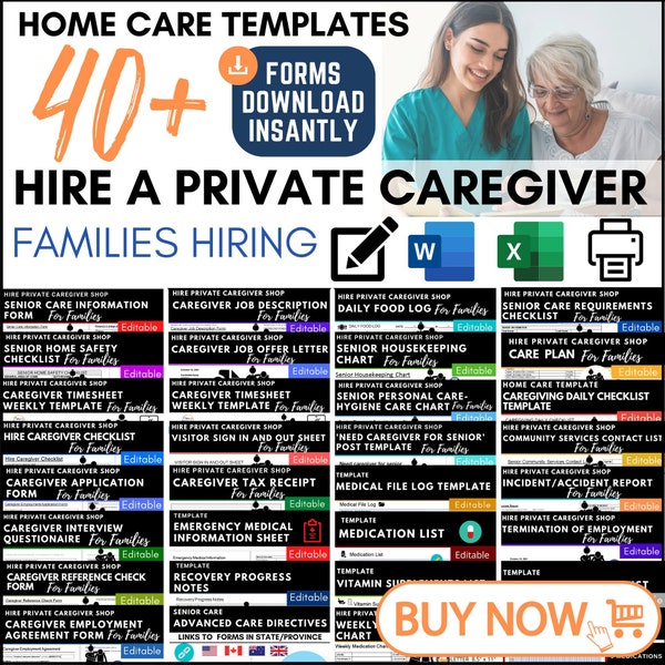 Private Home Care Templates for Families, Caregiver Employment Agreements, Caregiving Checklists, All Documents are Editable and Printable