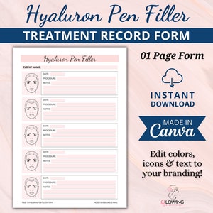 Editable Hyaluron Pen Filler Client Treatment Record Form, Hyaluronic Acid Filler Pen, Lip Filler Injection, Esthetician Form, Edit in Canva