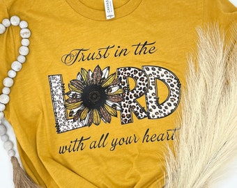 Trust Lord with your heart, Daisy Flower, Leopard print, Christian graphic tee, Biblical inspired top,  Western look, Jesus merch, Faith mom