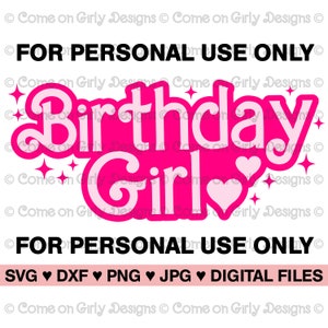 Pink Birthday Girl with Outline & Sparkle Stars - SVG, DXF, PNG, Jpeg - Instant Zip File Download - Printable - Girly Girl Birthday Party