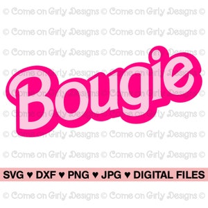 Pink Bougie - SVG, DXF, PNG, Jpeg -Instant Zip File Download - Cute Pink Bougie Digital & Printable - Bougie Girl - Bougie svg