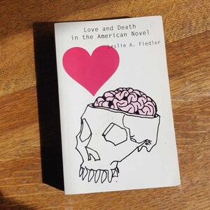 Love and Death in the American Novel, English Literature Reference Book, Language University  Aid, Non Fiction, Criticism, Writing Theory