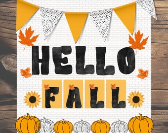 Könnte beinhalten: Ein weißer Ziegelhintergrund mit einem Banner aus gelben und weißen Wimpeln, auf dem "Hello Fall" steht. Das Banner ist mit schwarzen Punkten verziert. Kleine orange und braune Herbstblätter sind um das Banner herum verstreut. Unter dem Banner befinden sich fünf orangefarbene Kürbisse und zwei weiße Kürbisse. Die Kürbisse sind in einer Reihe angeordnet. Es befinden sich auch zwei Sonnenblumen auf beiden Seiten der Kürbisse.