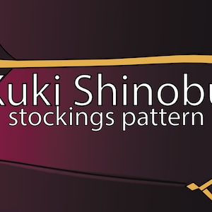 May include: A digital illustration of a dark purple and gold design with the text "Kuki Shinobu stockings pattern" in white.