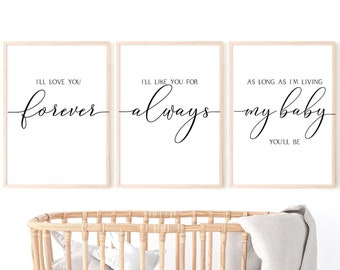 MAILED PRINT "I'll Love You Forever, I'll Like You For Always, As Long As I'm Living, My Baby You'll Be" Nursery Room Decor, Gift for Mom