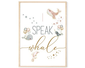 I speak whale watercolor printable art nursery wall baby shower gift baby boy girl nursery 18x24, 8x10, 5x7 kid's room