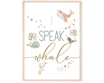 MAILED PRINT "I Speak Whale" Cute Ocean Animal Watercolor Art for Nursery or Toddler Room. Coastal Beach Nautical Room Decor