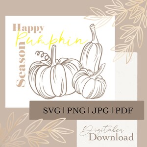 May include: A digital download of a line art illustration of three pumpkins with the text "Happy Pumpkin Season" in yellow. The image is on a beige background with brown leaves.