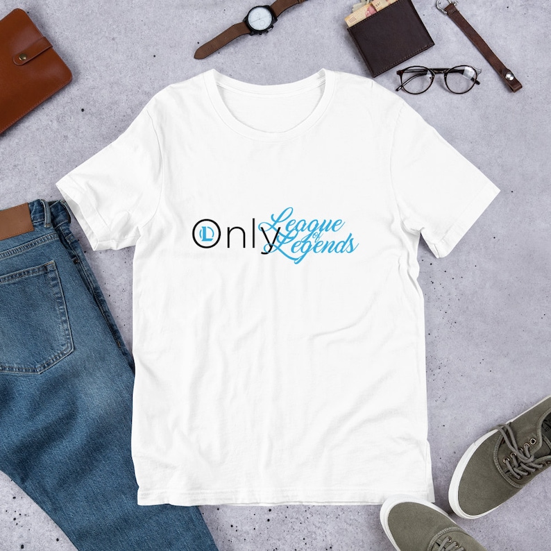 May include: White t-shirt with a black circle and the text "Only League of Legends" in blue.