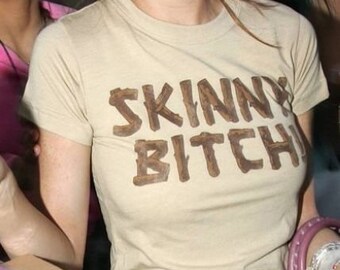 Skinny Bitch, Y2K Celebrity Inspired Graphic T-Shirt. Funny Meme 2000's Apparel