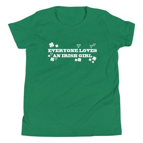 everyone loves an irish girl t shirt