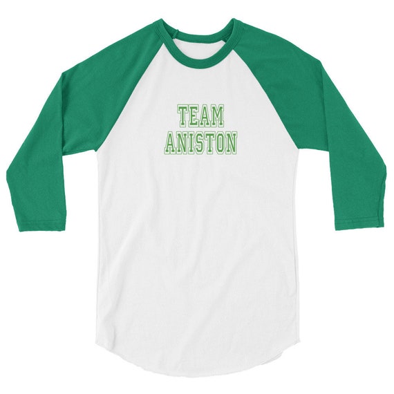 Team aniston sale t shirt