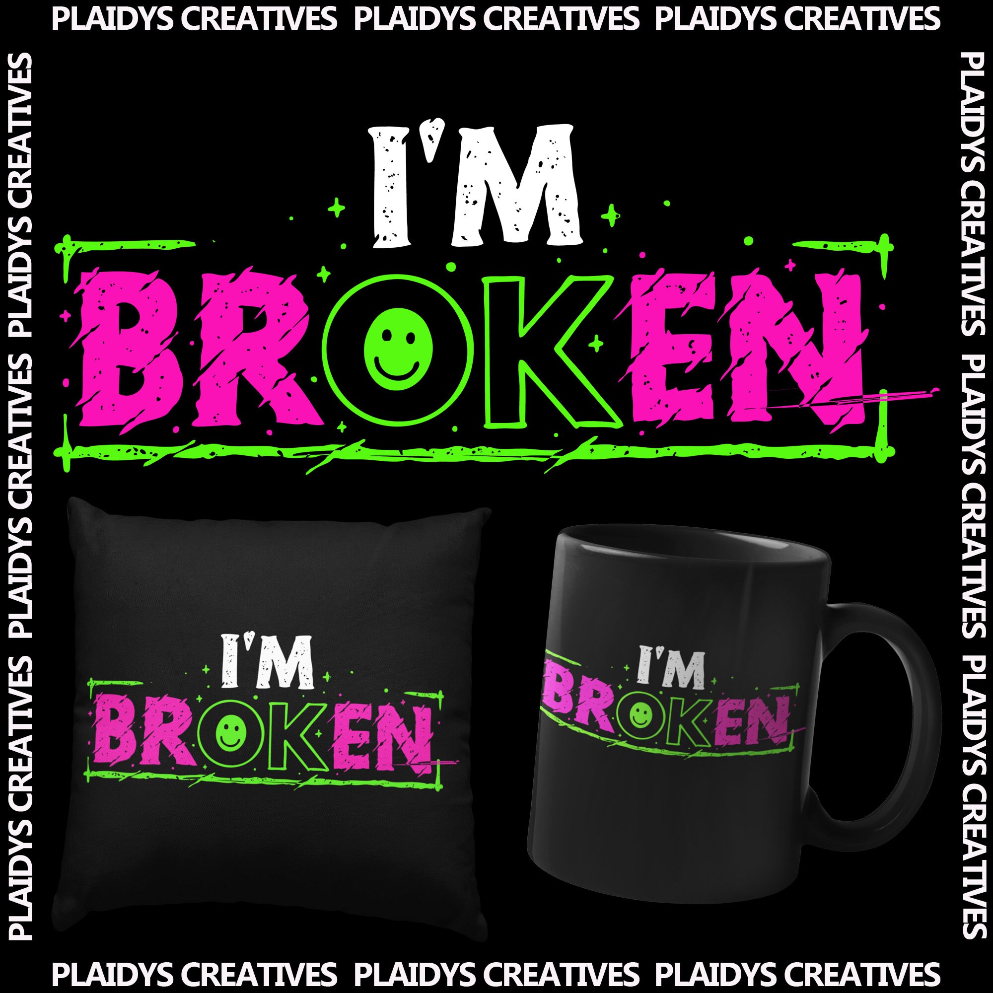 Im Broken Graphic Design Digital Design Sublimation Design - Etsy