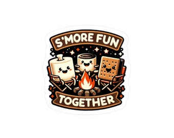 Naklejki winylowe S'more Fun Together, urocze naklejki na ognisko, dekoracje kempingowe, prezenty na przygody na świeżym powietrzu, sztuka ścienna do pokoju dziecięcego, zabawne chwile rodzinne