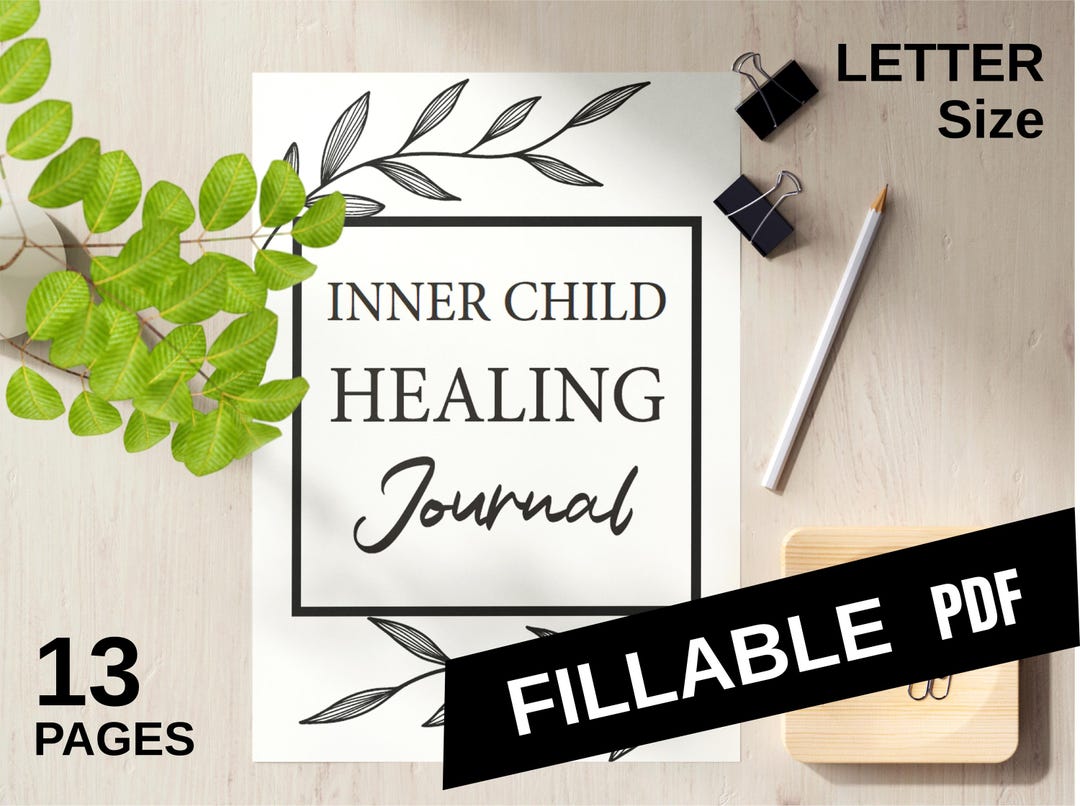 Inner Child Healing Journal - Digital Download - Printable Fillable PDF ...