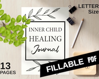 Inner Child Healing Journal - digital download - printable fillable PDF - Letter SIZE