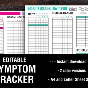 May include: A printable symptom tracker with pink and teal accents. The design includes sections for body and mental health, with a rating scale. The text "Editable Symptom Tracker" is displayed prominently, along with "Instant download" and size options.
