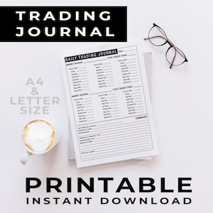 May include: Printable trading journal with a black and white design. The journal includes sections for daily trading, market session, total trades today, and a summary. The journal is available in A4 and letter size.