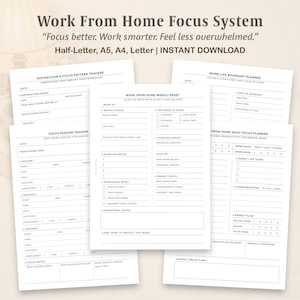 May include: A collection of printable planner pages with the title "Work From Home Focus System." The pages include sections for tracking distractions, focus sessions, weekly resets, and daily focus, all designed to enhance productivity.