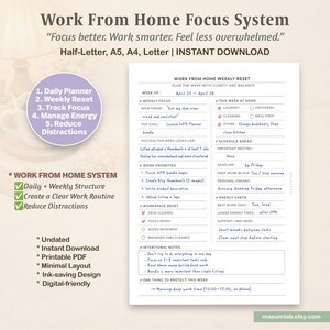 May include: A Work From Home Focus System printable planner page featuring a Work From Home Weekly Reset template. The document includes sections for weekly focus, home tasks, work priorities, workspace reset, energy checks, and intentional notes.