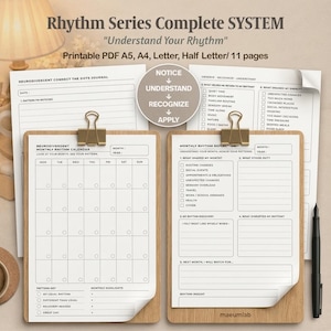 May include: A Rhythm Series Complete SYSTEM printable PDF set featuring a monthly calendar and reflection journal pages. The documents include checkboxes and prompts for tracking patterns, with text such as Understand Your Rhythm and Notice.