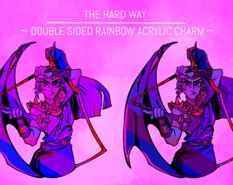 The Hard Way - Rainbow Acrylic Charm