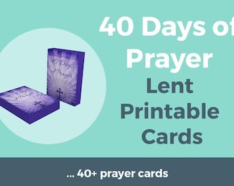 40 Days of Prayer Lent Printable Cards