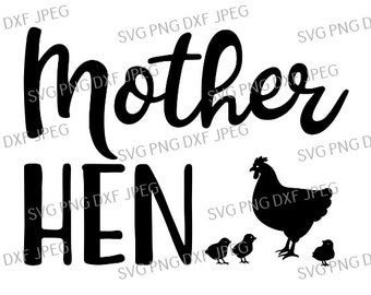 Free Free 171 Mother Hen Svg SVG PNG EPS DXF File