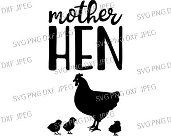 Free Free 223 Mother Hen Svg SVG PNG EPS DXF File