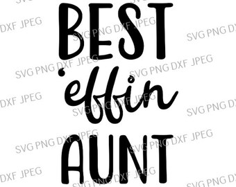 Best 'Effin Aunt
