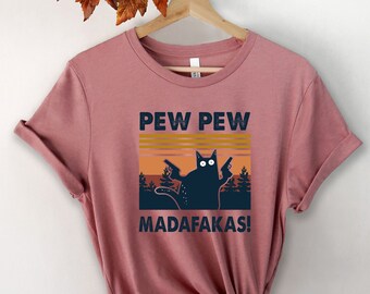 Pew Pew Madafaka - Etsy