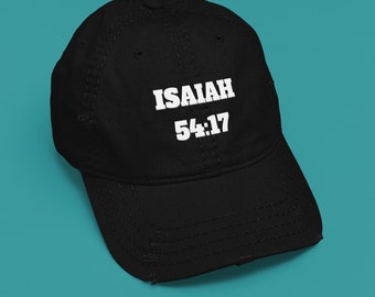 Isaiah 54:17 Christian Dad Hat, Minimalist Christian Dad Hat, Womens Church Hats, Mens Christian Hat, Spring Clothing, Gifts, Distressed Cap