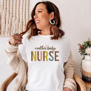 Mother Baby Nurse Shirt, Leopard Mother Baby Tee, Labor and Delivery Nurse T Shirt