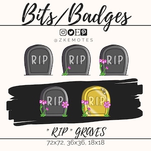 RIP Badges, Grave Badges, Twitch Bit Badges, Streamer Badges, Twitch Sub Badges