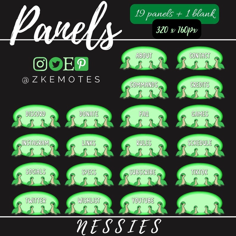 May include: A collection of 20 green and white panels for online content creators. Each panel features a Nessie illustration and text such as "About", "Contact", and "Subscribe". The panels are designed for a 320 x 160px layout.
