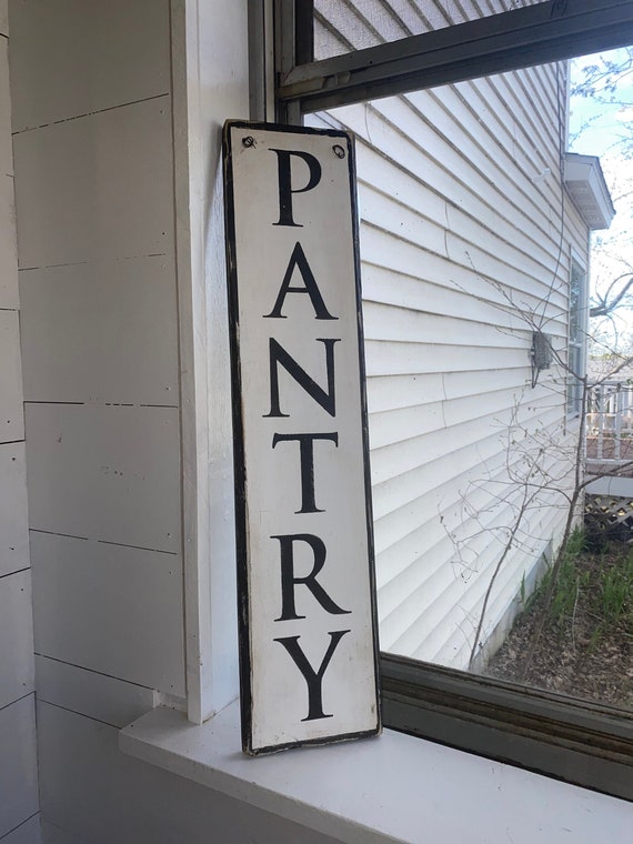 Vertical Pantry Sign Kitchen Sign Farmhouse Sign Distressed Etsy