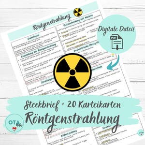 Könnte beinhalten: Eine digitale PDF-Datei mit Notizen zu Röntgenstrahlen, mit Diagrammen und Text. Das Bild enthält ein Strahlungssymbol und die Wörter "Digitale Datei!" und "Steckbrief + 20 Karteikarten Röntgenstrahlung."