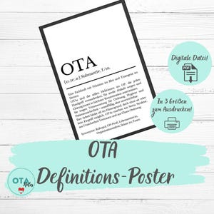 Può includere: Un poster in bianco e nero con la parola "OTA" e una definizione in tedesco. Il poster include anche il testo "OTA Definitions-Poster" e icone che indicano file digitale e opzioni di formato di stampa.