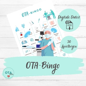 Könnte beinhalten: Ein weißes Blatt mit dem Text "OTA-Bingo" und Illustrationen von medizinischen Werkzeugen und Verfahren. Das Blatt enthält den Text "Digitale Datei!" und "30 Spielbögen". In der Mitte befindet sich eine Cartoon-Figur eines medizinischen Fachangestellten.