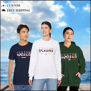 Custom Nautical Flag Sweatshirt, Boating Sweatshirt, Ocean Lover Gift, Unisex Sweatshirt, Sea Captain Top, Coastal Clothing