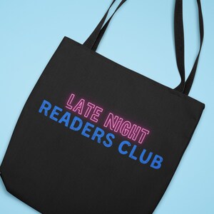 Late Night Readers Club Tote