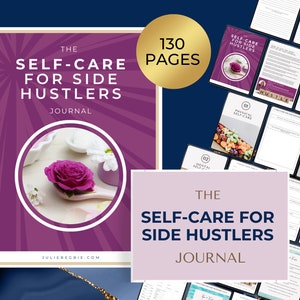 Self-Care Journal for Side Hustlers, Mindfulness Planner, INSTANT DOWNLOAD Wellness Journal, Mental Health Booster Workbook, 130 pages
