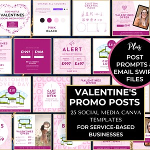 May include: A collection of 25 pink and white social media Canva templates for Valentine's Day promotions. The templates feature text such as "Valentine's Offer", "Customer Lover Day", and "Valentine's Bonus".